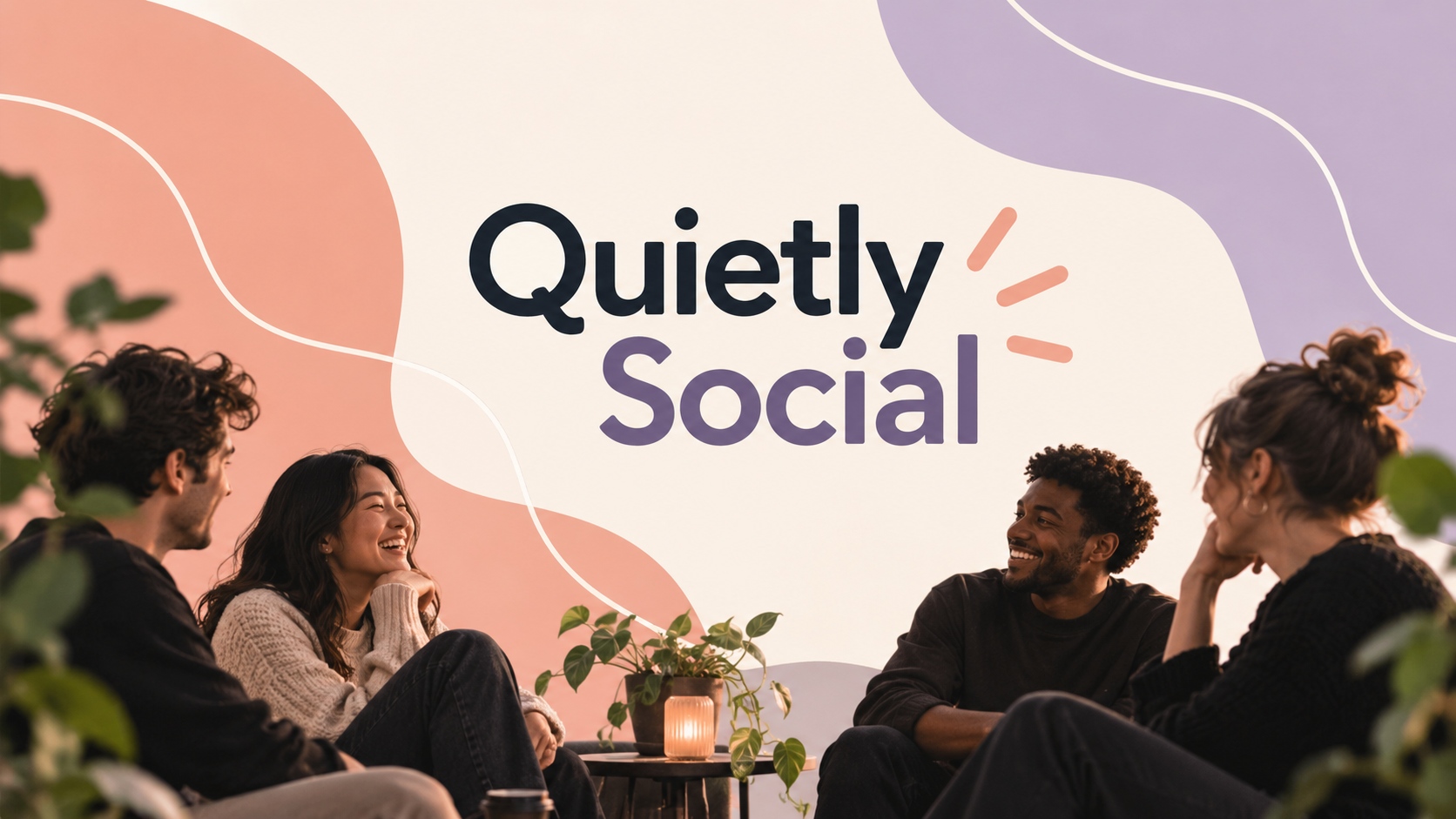 Quietly Social